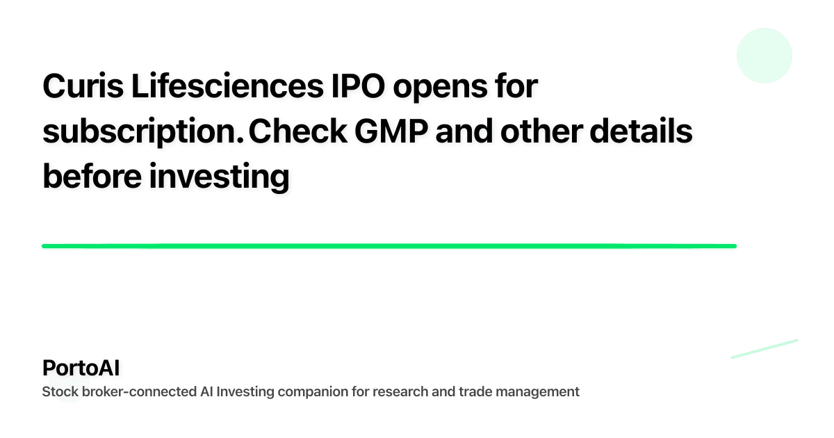 Curis Lifesciences IPO opens for subscription. Check GMP and other details before investing